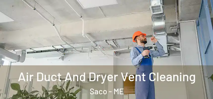 Air Duct And Dryer Vent Cleaning Saco - ME
