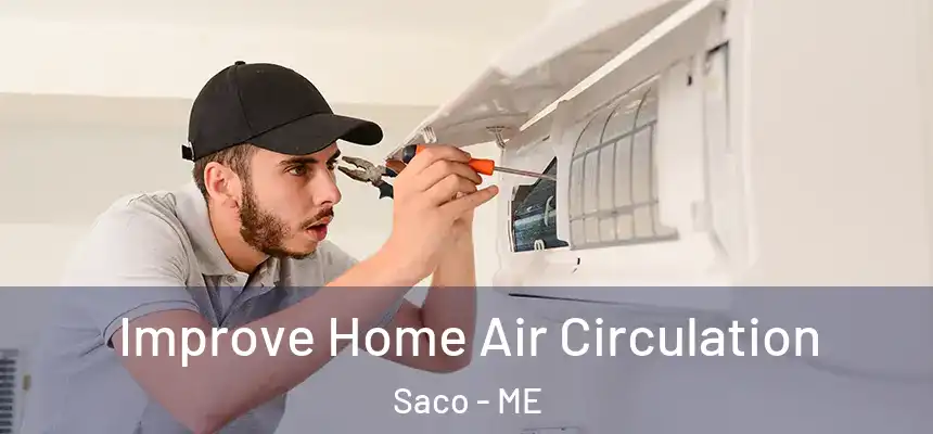  Improve Home Air Circulation Saco - ME