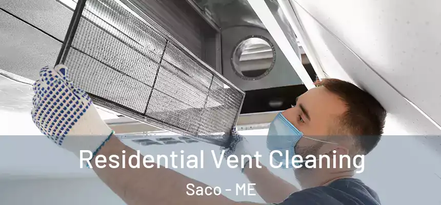  Residential Vent Cleaning Saco - ME